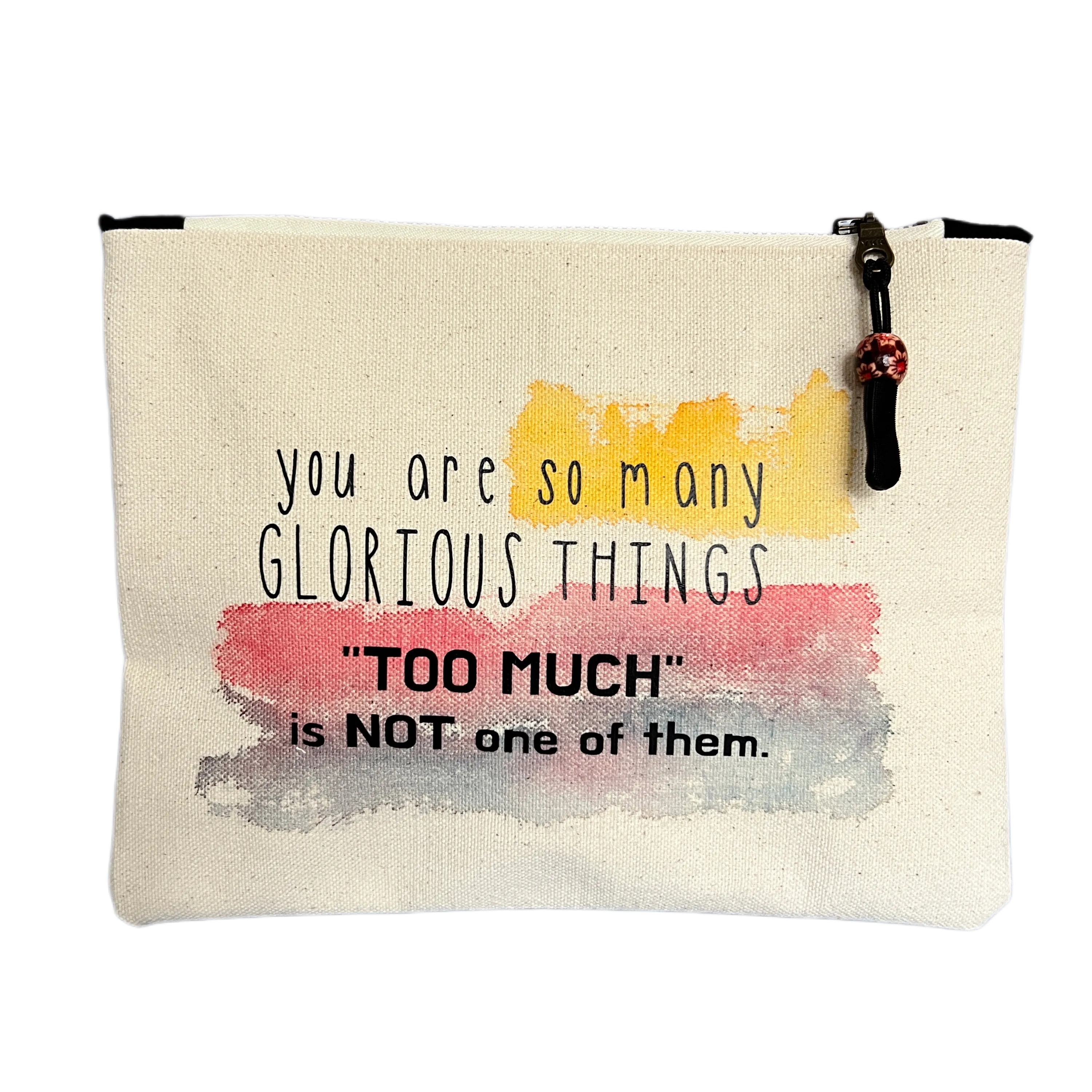 Canvas zip bag painted small  - you are so many glorious things