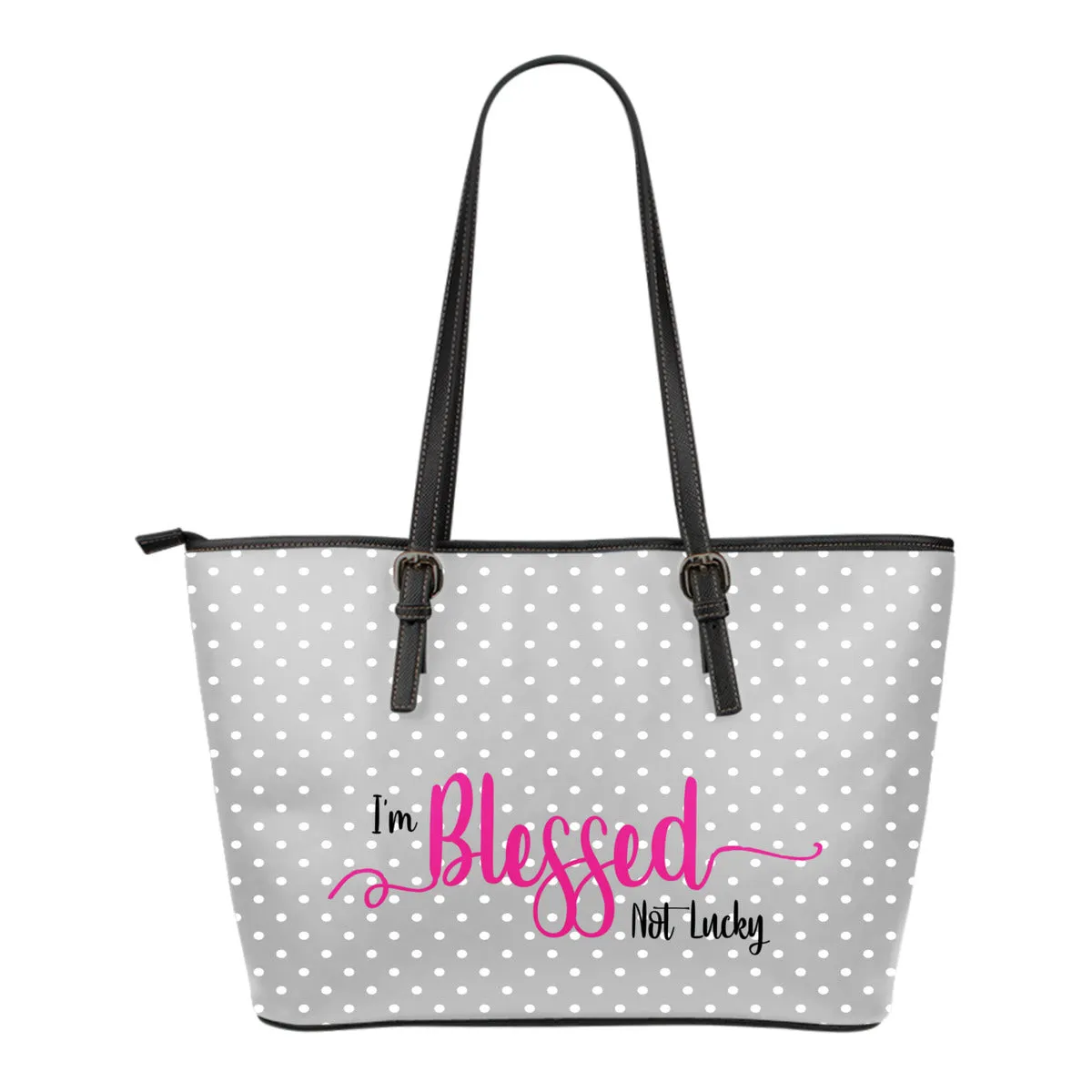 I'm Blessed Not Lucky Totes 6 Styles