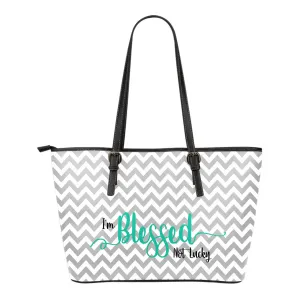 I'm Blessed Not Lucky Totes 6 Styles
