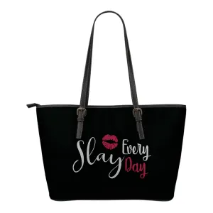 Slay Every Day Black Tote Bag