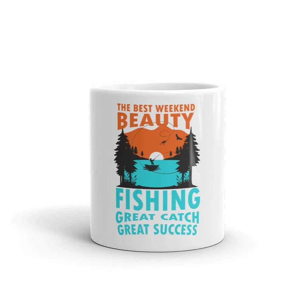 The best weekend beauty fishing great catch great success Mug